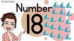 NUMBER 18 || TEACH/LEARN THE NUMBER EIGHTEEN || Introduction and Revision