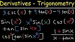Derivatives of Trigonometric Functions - Product Rule Quotient & Chain Rule - Calculus Tutorial