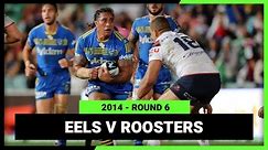 Parramatta Eels v Sydney Roosters | 2014 NRL Round 6 | Full Match Replay