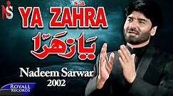 Nadeem Sarwar | Ya Zahra | 2002