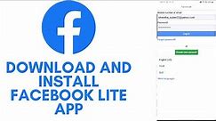 Download and Install Facebook Lite App | Login to Facebook Account on Facebook Lite App | FB Lite