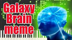 Galaxy Brain meme but it's MIDI (Auditory Illusion) | Galaxy Brain meme Piano sound