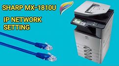 How To Connect Sharp Copier MX-1810U by IP Address