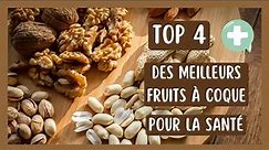 TOP 4 DES MEILLEURS FRUITS A COQUE POUR NOTRE SANTE