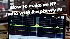 Raspberry Pi HF radio - step by step instructions