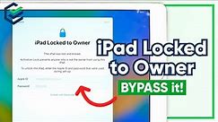 BYPASS iPad Locked to Owner | How to Bypass iCloud Activation Lock on iPad 2024