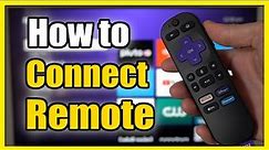 How to Connect your ROKU Remote to TV (Pair & Sync)