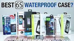 Best Waterproof iPhone 6S Case? 10 Most Popular Cases Test
