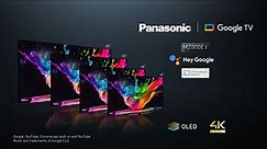 Panasonic MZ800E - 2023 4K OLED Google TV™ with stunning colors and immersive sound