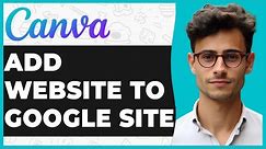 How To Add A Canva Website Template To Google Sites (Simple Guide)