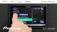 How To - System Settings Menu for Pioneer NEX Receivers 2017