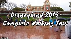 [4K 60fps] 2019 Disneyland park COMPLETE WALKTHROUGH TOUR - Anaheim California