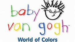 Baby Van Gogh: World of Colors (2004)