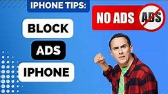 How to Block Ads on iPhone