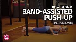 Band Assisted Push up - How To Do A Band Assisted Push up