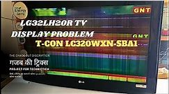 LG32LH20R TV DISPLAY PROBLEM/Led tv Picture frizing problem /led tv picture freezing solution