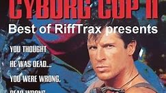 Best of RiffTrax Cyborg 2