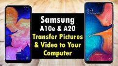 Transfer Pictures and Video to Computer from Android Phone (Samsung A10e, A20, A50, A70)