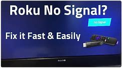 ROKU No Signal - How To Easily Fix It