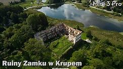 Ruiny zamku w Krupem - Lato //DJI Mini 3 Pro 4K