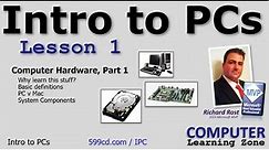 Introduction to Personal Computers, Lesson 01 of 06: Computer Hardware, Part 1