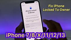New Activation Method ( Remove Apple ID ) Fix iPhone Locked To Owner iPhone X/Xs/Xr/11/12/13