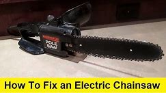 How To Fix An Electric Chainsaw