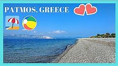 Visit PATMOS, Best Greek island: Best and most beautiful beaches to visit