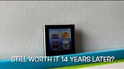 Should You Buy an iPod Nano 6th Generation in 2024?