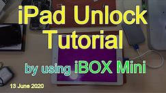 iBox Mini Unlock iPad Apple ID Tutorial | June 2020