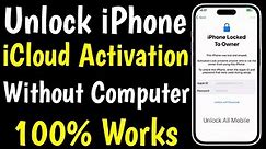 Unlock iCloud Activation Lock Any iPhone Without Computer | Remove icloud Lock iPhone