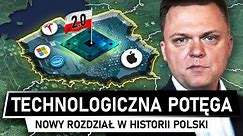 Polska POTĘGĄ TECHNOLOGICZNĄ - Nadchodzą wielkie zmiany