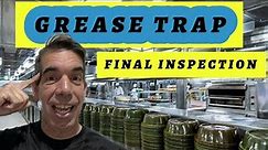 Final Inspection - Grease Trap