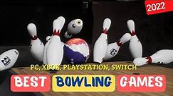 10 Best Bowling Games 2022 | PC, Playstation, Xbox, Switch