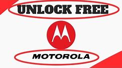 How to unlock Motorola Phone – Free SIM Unlock Motorola Phone