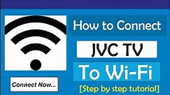 How To Connect JVC TV To WIFI