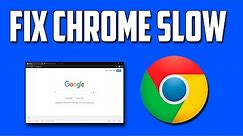 How To Fix Google Chrome Slow or Lagging in Windows 10 Quickly & Easily!