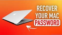 How To Reset Your Mac Password in 5 minutes