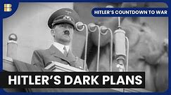 Prelude to War - Hitler's Countdown To War - S01 EP01 - History Documentary
