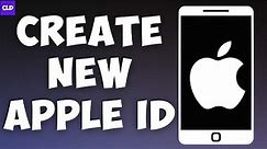 How To Create New Apple ID - Full Guide (2023)