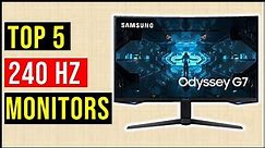 Best 240 Hz Gaming Monitor | Top 5 Budget-Friendly 240Hz Monitors for Gaming