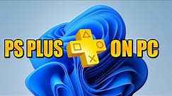 PLAYSTATION PLUS ON PC - Setup, DualSense, Games & Gameplay