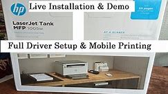 HP LaserJet MFP 1005w Printer Unboxing, Demo & Mobile Printing.