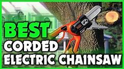 5 Best Corded Electric Chainsaw 2022 [Buying Guide]