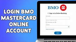 How To Login BMO Mastercard Online Account 2023 | BMO Mastercard Sign In Help | bmo.com