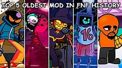 Top 5 Oldest Mods in FNF History - Friday Night Funkin'