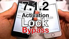 NEW 7.1.2 Activation Lock Bypass