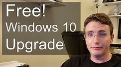 How to Upgrade for Free to Windows 10 Home or Pro