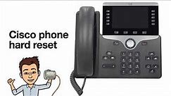 Cisco phone hard reset
