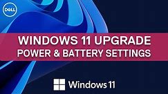 Windows 11 Power Options | Windows 11 Power Settings | Dell Support